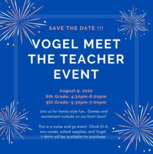 Vogel Meet the Teacher Event August 9th, 2021